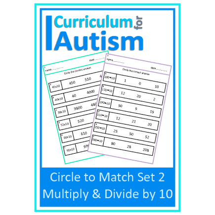 Multiply & Divide by 10, Circle to Match Set 2